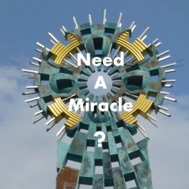 Need A Miracle?