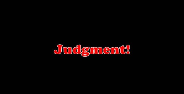 Judgment!