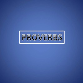 Proverbs!