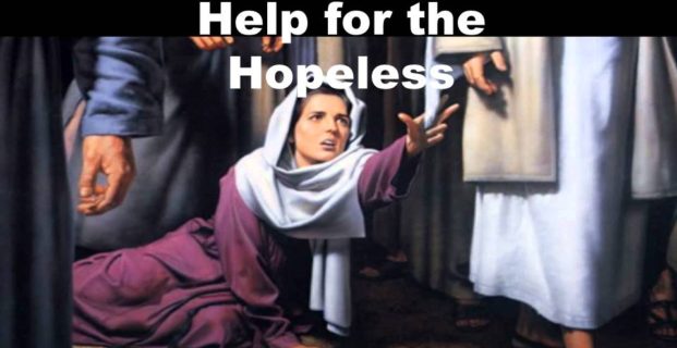 Help for the Hopeless