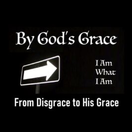 From Disgrace to His Grace