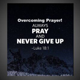 Overcoming Prayer!