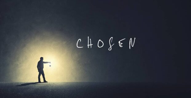 Chosen!