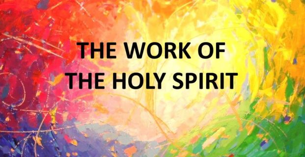 The Work of the Holy Spirit