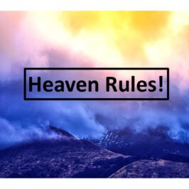 Heaven Rules!
