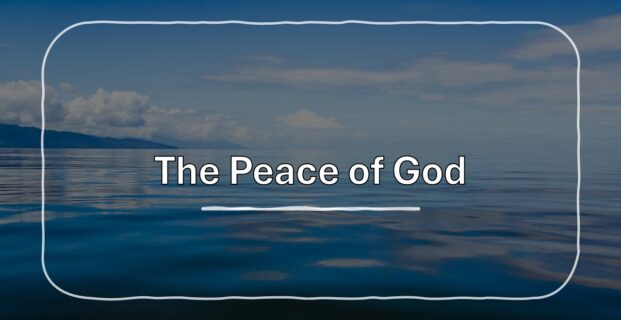 The Peace of God